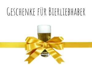 Geschenke für Bierliebhaber